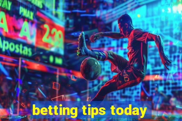 betting tips today